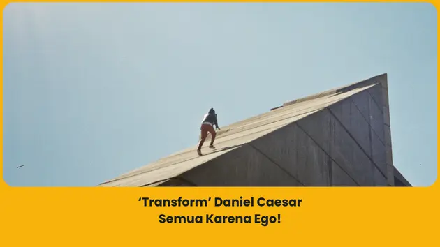 Makna lagu Transform daniel caesar
