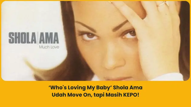Makna lagu Who’s Loving My Baby