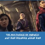 Sinopsis Doctor Strange in the Multiverse of Madness (Kesimpulan Film)