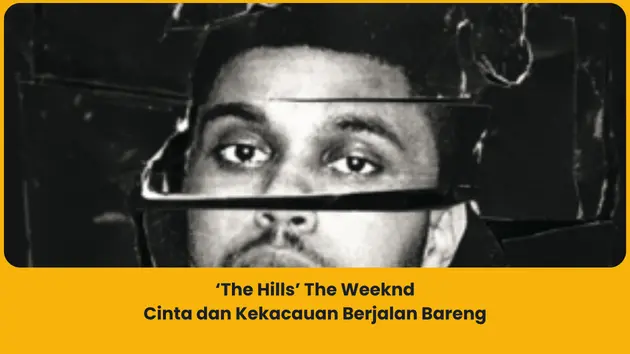 makna lagu the hills the weeknd
