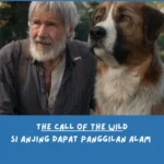 sinopsis The Call of the Wild