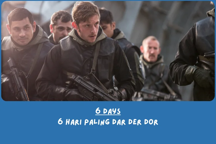 Sinopsis 6 Days