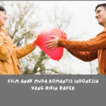 Film Anak Muda Romantis Indonesia Paling Bikin Baper
