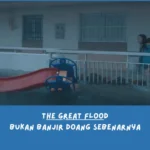 Sinopsis The Great Flood