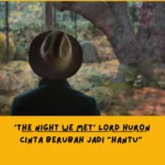 Daris Sudut Pandang Lemo Blue, Makna Lagu The Night We Met Lord Huron Tentang… Penyesalan dan keinginan untuk membatalkan sebuah awal.