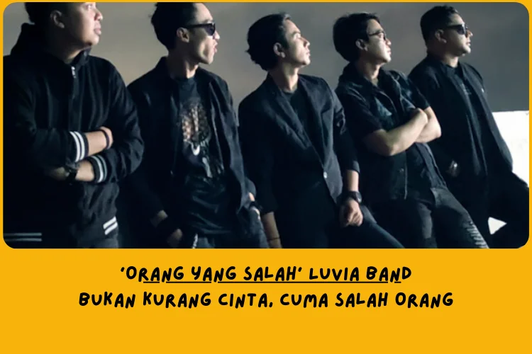 Dari Sudut Pandang Lemo Blue, Makna Lagu Orang yang Salah Luvia Band Tentang