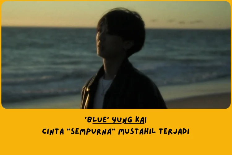 Dari Sudut Pandang Lemo Blue, Makna Lagu blue Yung Kai Tentang