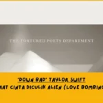 Dari Sudut Pandang Lemo Blue, Makna Lagu Down Bad Taylor Swift Tentang