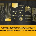 Dari Sudut Pandang Lemo Blue, Makna Lagu You Are Enough Sleeping At Last Tentang