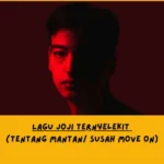 Lagu Joji gagal move on