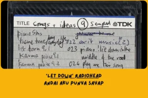 Dari Sudut Pandang Lemo Blue, Makna Lagu Let Down Radiohead Tentang