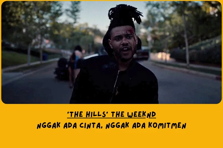 Dari Sudut Pandang Lemo Blue, Makna Lagu The Hills The Weeknd (Abel) Tentang