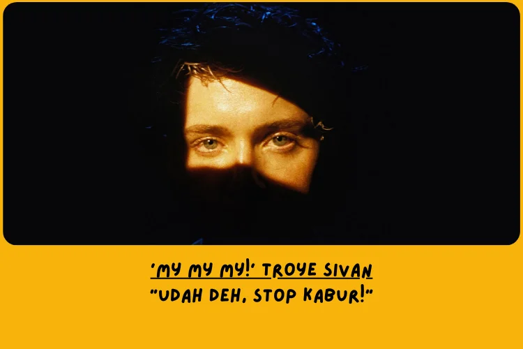 Dari Sudut Pandang Lemo Blue, Makna Lagu My My My! Troye Sivan Tentang