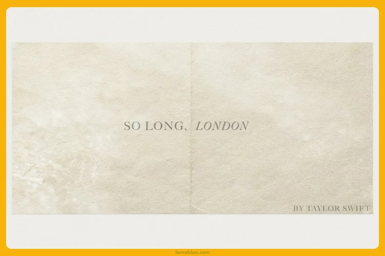 So Long, London Taylor Swift makna lagu