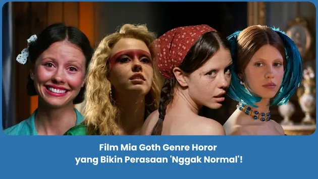 Film Mia Goth Genre Horor terbaik