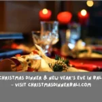 Christmas Dinner & New Year’s Eve in Bali – Visit christmasdinnerbali.com