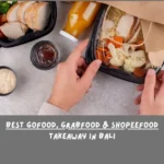 Best GoFood, GrabFood & ShopeeFood Takeaway in Bali