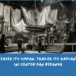 perbedaan trailer dan teaser