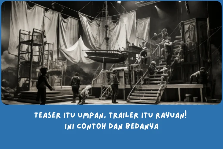 perbedaan trailer dan teaser