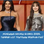 Daftar Pemenang Golden Globes 2026 & Rekomendasi Tontonannya