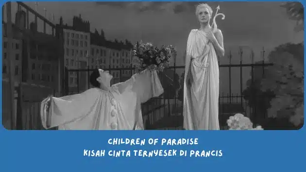 Children of Paradise (1945)
