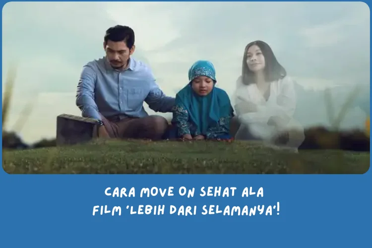 sinopsis film Lebih dari Selamanya tentang apa