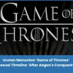 Urutan menonton Game of Thrones