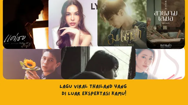 Lagu Thailand viral yang Enak Didengar