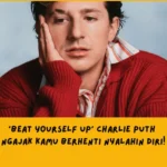 Makna Lagu ‘Beat Yourself Up’ Charlie Puth Menurut Sudut Pandang Lemo Blue Bukan Sekadar Self-Blame