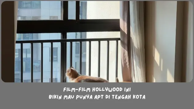 sewa apartement ala film hollywood