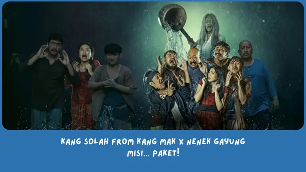 Kang Solah from Kang Mak x Nenek Gayung sinopsis