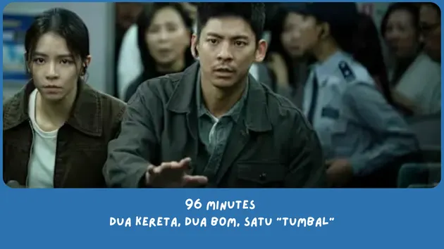 Sinopsis 96 Minutes