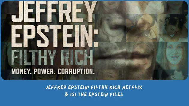 Rekap Jeffrey Epstein: Filthy Rich Netflix & Isi The Epstein Files 