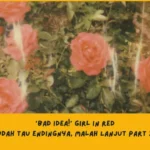 Makna Lagu bad idea! girl in red