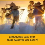 rekomendasi lagu life path 4