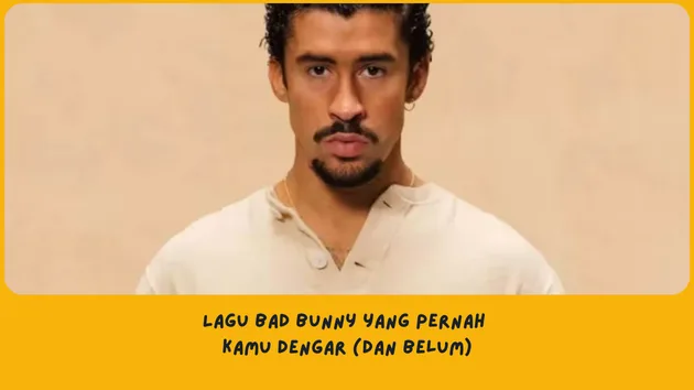 Lagu Bad Bunny