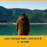 karakter Life Path 6 lewat lagu