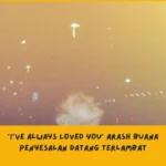 Makna Lagu I’ve Always Loved You Arash Buana