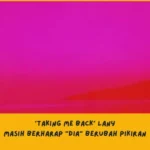 Makna Lagu Taking Me Back LANY