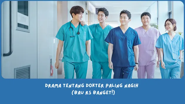 Drama Tentang Dokter Paling Nagih Versi Lemo Blue