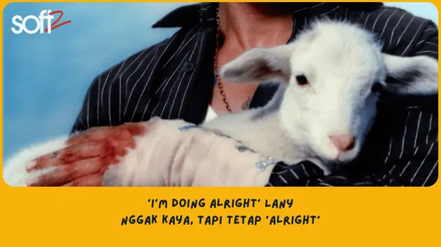 Makna Lagu I'm Doing Alright LANY