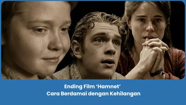penjelasan Ending Film Hamnet