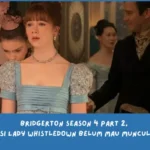 Ending Bridgerton Season 4 Part 2