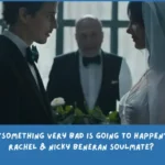 Penjelasan Ending Something Very Bad Is Going to Happen