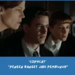Penjelasan Ending film Copycat (1995)