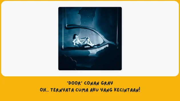 Makna Lagu Door Conan Gray
