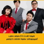 rekomendasi Lagu Reality Club