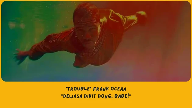 apa makna lagu trouble frank ocean