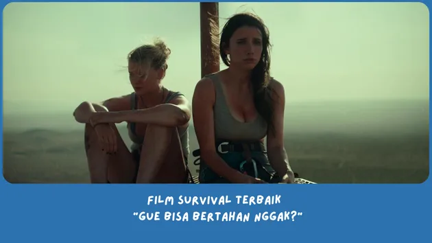 Rekomendasi film survival terbaik versi Lemo Blue