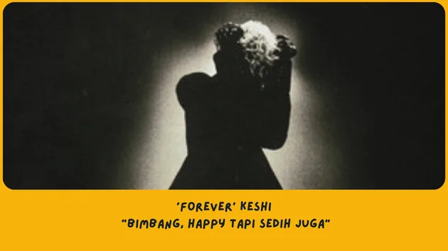 Makna Lagu forever keshi 